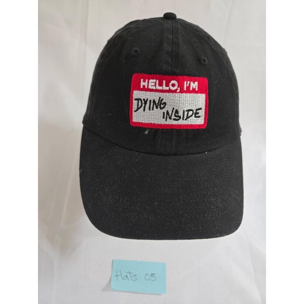 Hello I'm Dying On The Inside Name Tag Strap Back Hat Adjustable Cap